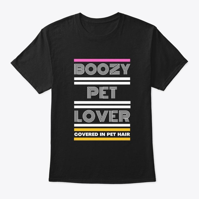 Boozy Pet Lover Merch